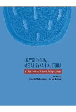 Egzystencja, metafizyka i...