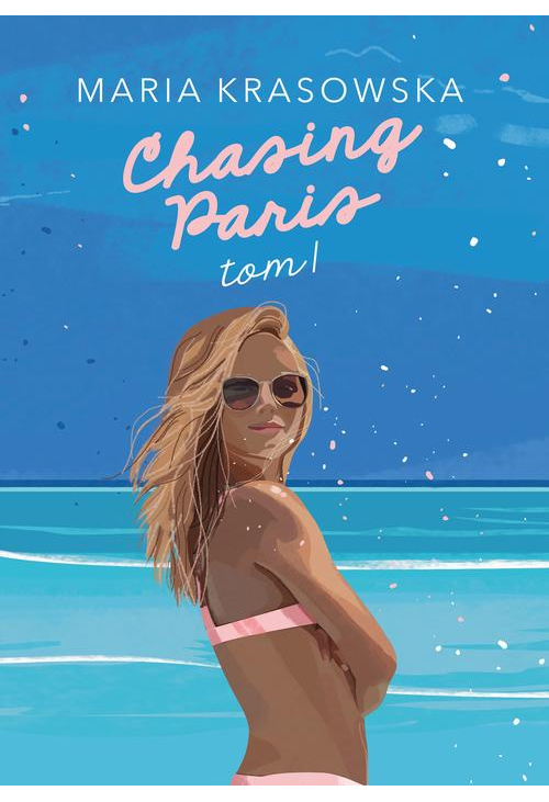 Chasing Paris (t.1)