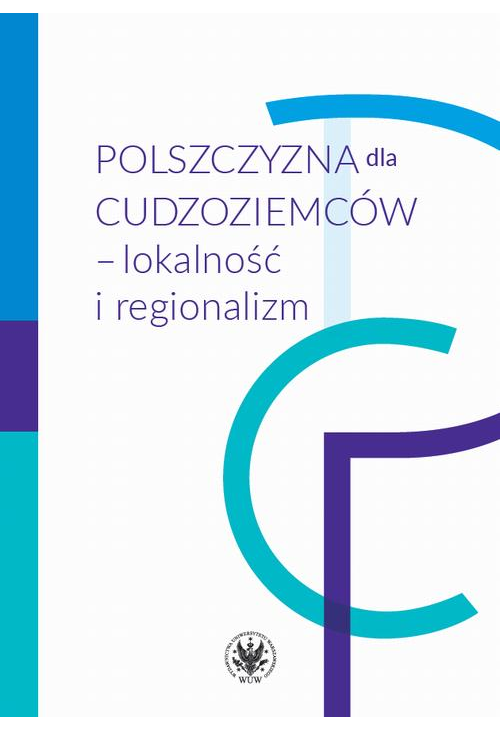 Polszczyzna dla cudzoziemców – lokalność i regionalizm