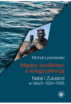 Między konfliktem a...