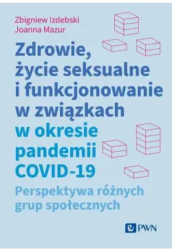 Zdrowie, życie seksualne i...