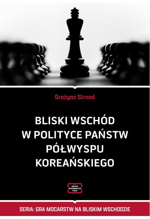 Bliski Wschód w polityce państw Półwyspu Koreańskiego