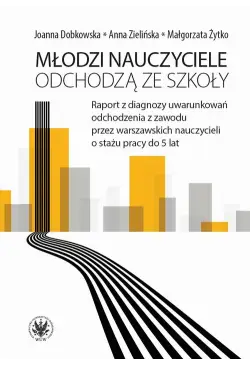 Młodzi nauczyciele odchodzą...