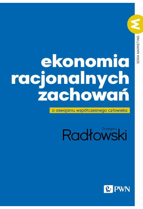 Ekonomia racjonalnych zachowań