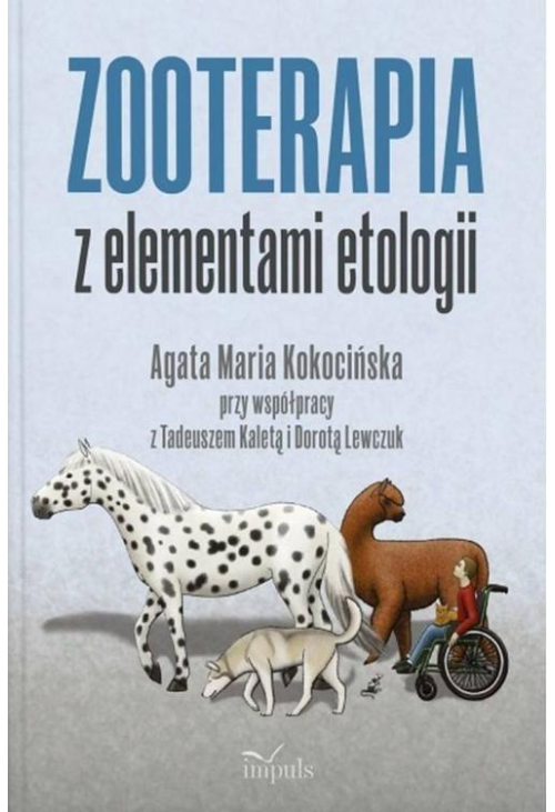 Zooterapia z elementami etologii