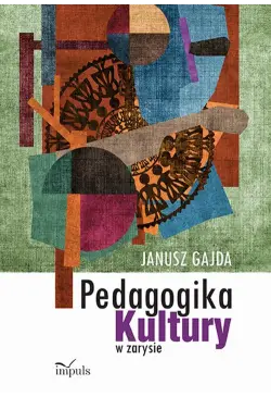 Pedagogika kultury w zarysie