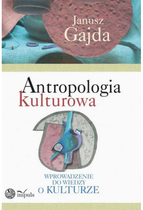 Antropologia kulturowa. Część II