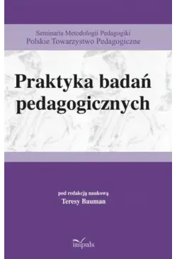 Praktyka badań pedagogicznych