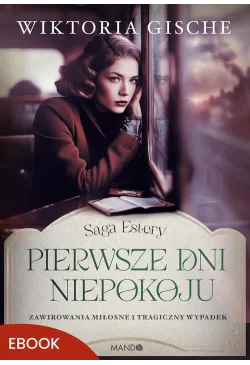 Pierwsze dni niepokoju