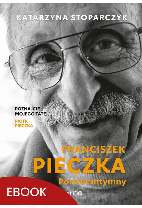 Franciszek Pieczka Portret intymny