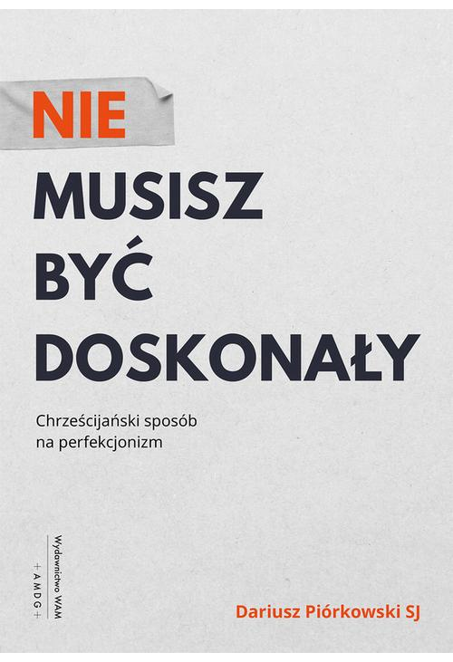 Nie musisz być doskonały