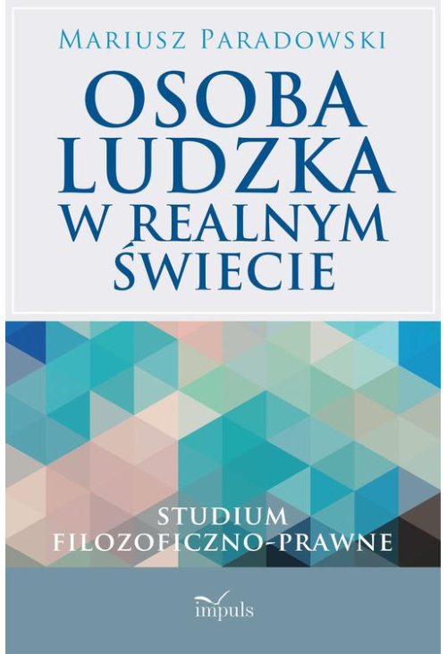 Osoba ludzka w realnym świecie