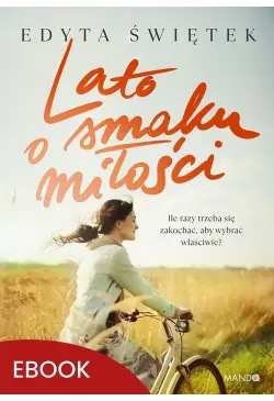 Lato o smaku miłości