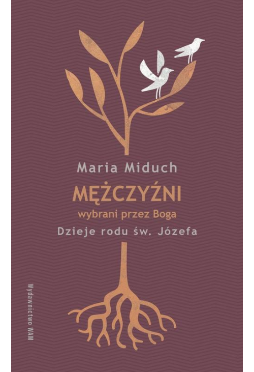 Mężczyźni wybrani przez Boga