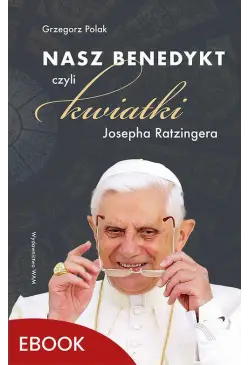 Nasz Benedykt