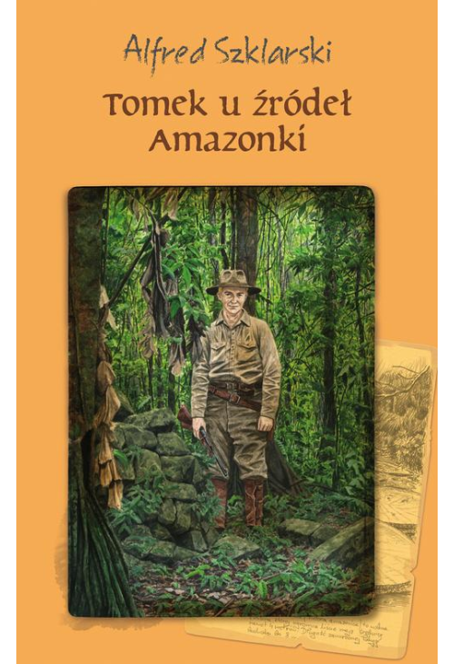 Tomek u źródeł Amazonki