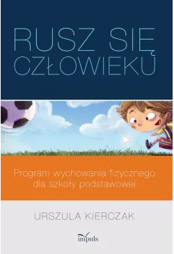 „Rusz się człowieku” –...