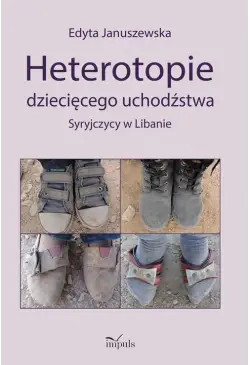 Heterotopie dziecięcego...