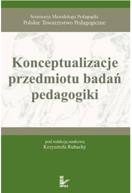 Konceptualizacje przedmiotu badań pedagogiki