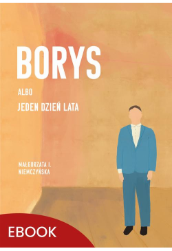Borys albo jeden dzień lata