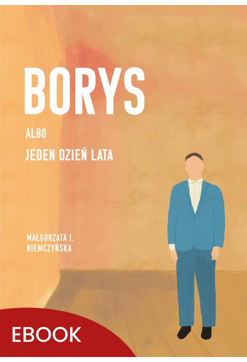 Borys albo jeden dzień lata