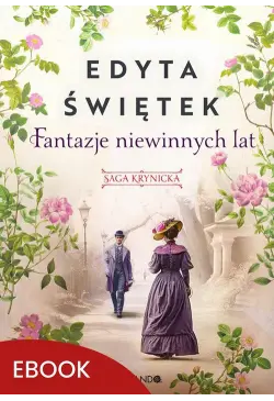 Fantazje niewinnych lat