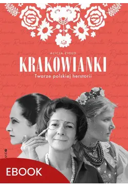 Krakowianki Twarze polskiej...