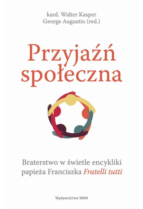 Przyjaźń społeczna.