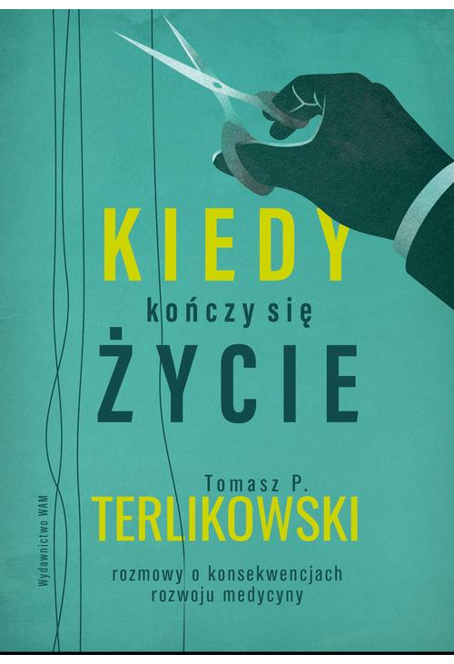 Kiedy kończy się życie