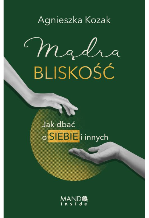 Mądra bliskość