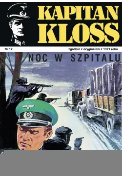 Kapitan Kloss. Noc w szpitalu
