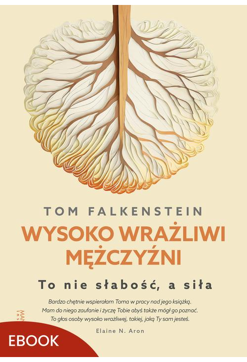 Wysoko wrażliwi mężczyźni