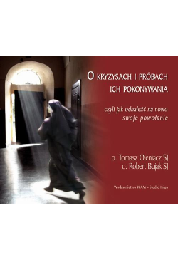 O kryzysach i próbach ich...