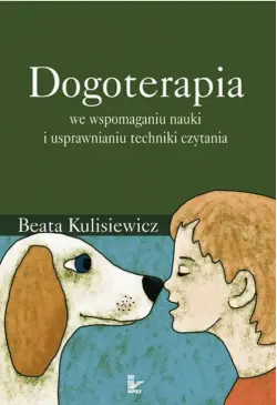 Dogoterapia we wspomaganiu...