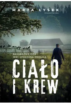 Ciało i krew / Marta Łysek