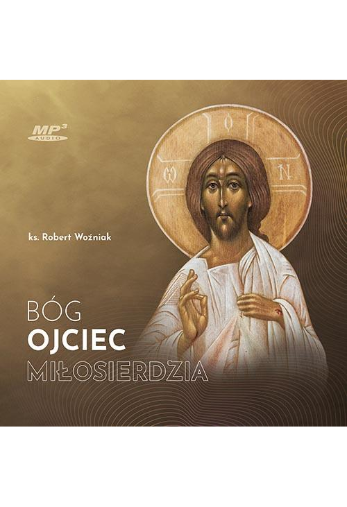 Bóg Ojciec miłosierdzia