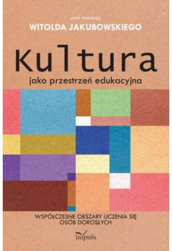 Kultura jako przestrzeń...