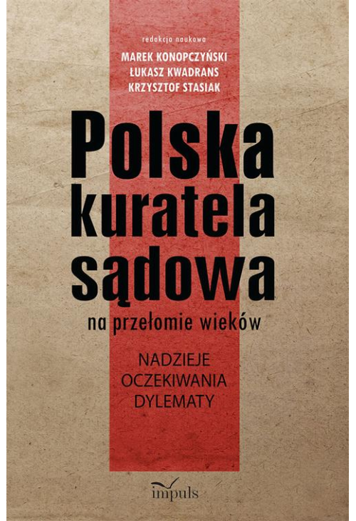 Polska kuratela sądowa na przełomie wieków