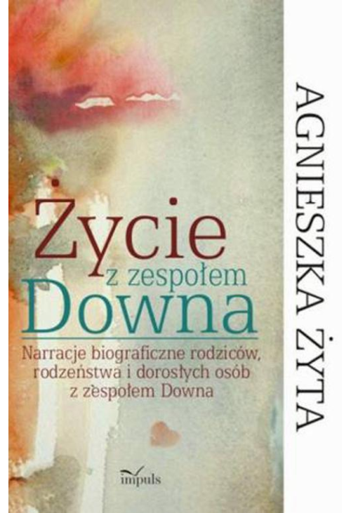 Życie z zespołem Downa