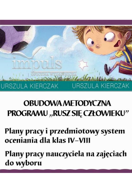 Obudowa metodyczna programu "Rusz się człowieku"