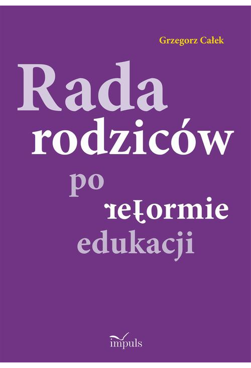 Rada rodziców po reformie edukacji