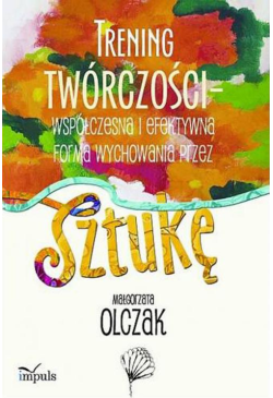Trening twórczości -...