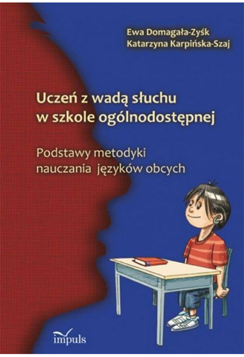 Uczeń z wadą słuchu w szkole ogólnodostępnej