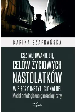 Kształtowanie się celów...
