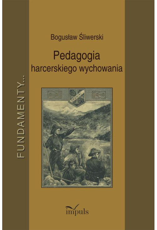 Pedagogia harcerskiego wychowania