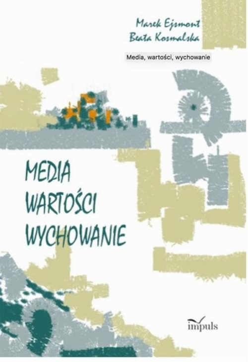 Media wartości wychowanie