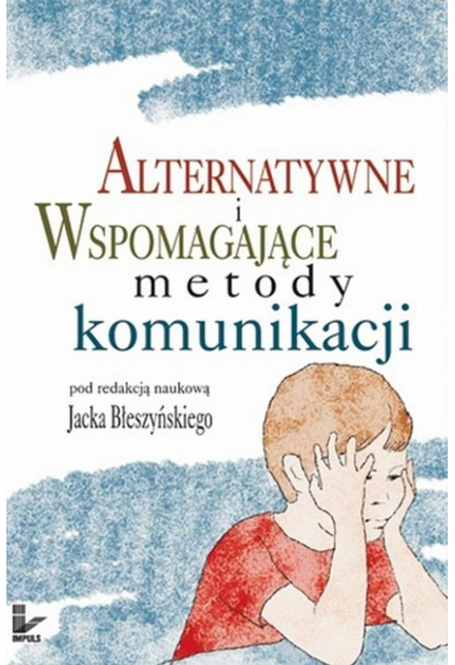 Alternatywne i wspomagające metody komunikacji