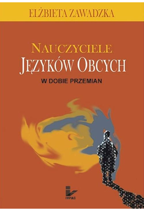 Nauczyciele języków obcych w dobie przemian