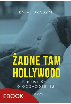Żadne tam Hollywood