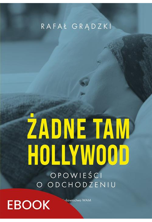 Żadne tam Hollywood